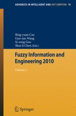 Fuzzy Information And Engineering 2010 Volume I 1st Edition Lan Shu