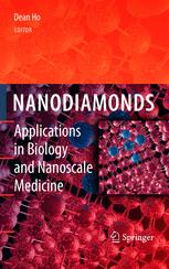 Nanodiamonds Applications In Biology And Nanoscale Medicine 1st Edition Eiji Sawa Auth