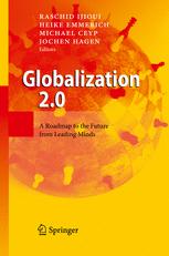 Globalization 20 A Roadmap To The Future From Leading Minds 1st Edition Dieter Ammer Auth