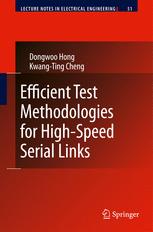 Efficient Test Methodologies For Highspeed Serial Links 1st Edition Dongwoo Hong