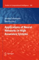 Applications Of Neural Networks In High Assurance Systems 1st Edition Johann Schumann
