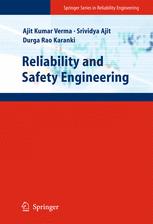 Reliability And Safety Engineering 1st Edition Ajit Kumar Verma