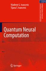 Quantum Neural Computation 1st Edition Vladimir G Ivancevic