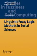 Linguistic Fuzzy Logic Methods In Social Sciences 1st Edition Badredine Arfi Auth