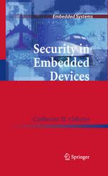 Security In Embedded Devices 1st Edition Catherine H Gebotys Auth