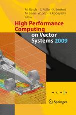 High Performance Computing On Vector Systems 2009 1st Edition Hiroaki Kobayashi