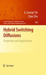 Hybrid Switching Diffusions Properties And Applications 1st Edition G George Yin