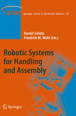 Robotic Systems For Handling And Assembly 1st Edition Ulrike Thomas