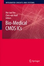 Biomedical Cmos Ics 1st Edition Hoijun Yoo Chris Van Hoof Auth