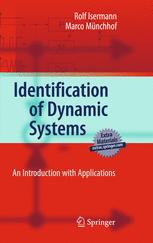 Identification Of Dynamic Systems An Introduction With Applications 1st Edition Rolf Isermann