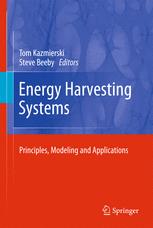 Energy Harvesting Systems Principles Modeling And Applications 1st Edition Dibin Zhu