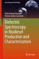 Dielectric Spectroscopy In Biodiesel Production And Characterization 1st Edition Silvia Daniela Romano