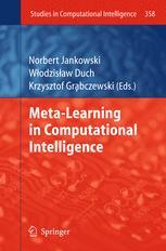 Metalearning In Computational Intelligence 1st Edition Norbert Jankowski