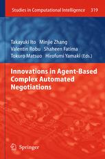 Innovations In Agentbased Complex Automated Negotiations 1st Edition Lonneke Mous