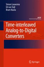 Timeinterleaved Analogtodigital Converters 1st Edition Simon Louwsma