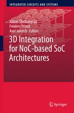 3d Integration For Nocbased Soc Architectures 1st Edition Chuan Seng Tan Auth