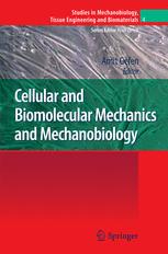 Cellular And Biomolecular Mechanics And Mechanobiology 1st Edition Hamed Hatamimarbini