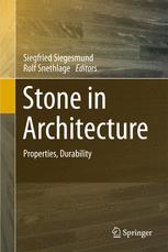 Stone In Architecture Properties Durability 4th Ed Rolf Snethlage Auth