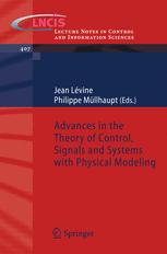 Advances In The Theory Of Control Signals And Systems With Physical Modeling 1st Edition Suguru Arimoto Auth