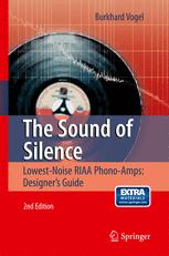 The Sound Of Silence Lowestnoise Riaa Phonoamps Designers Guide 2nd Edition Burkhard Vogel Auth