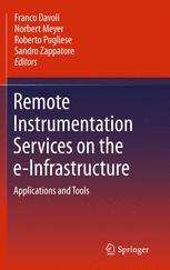 Remote Instrumentation Services On The Einfrastructure Applications And Tools 1st Edition Francesco Lelli