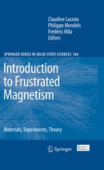 Introduction To Frustrated Magnetism Materials Experiments Theory 1st Edition John T Chalker Auth