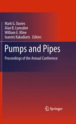 Pumps And Pipes Proceedings Of The Annual Conference 1st Edition Mark G Davies Auth