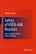 Safety Of Vver440 Reactors Barriers Against Fission Products Release 1st Edition Vladimr Sluge Auth