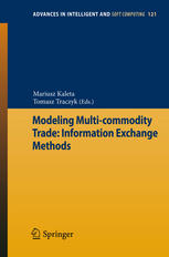 Modeling Multicommodity Trade Information Exchange Methods 1st Edition Mariusz Kaleta