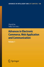 Advances In Electronic Commerce Web Application And Communication Volume 1 1st Edition Yanqing Chen