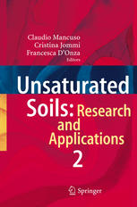 Unsaturated Soils Research And Applications Volume 2 1st Edition Ehsan Nikooee