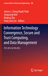 Information Technology Convergence Secure And Trust Computing And Data Management Itcs 2012 Sta 2012 1st Edition Carlos Juiz