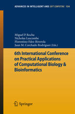 6th International Conference On Practical Applications Of Computational Biology Bioinformatics 1st Edition Sandrine Mouysset