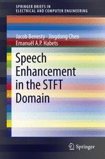 Speech Enhancement In The Stft Domain 1st Edition Jacob Benesty