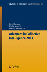 Advances In Collective Intelligence 2011 1st Edition Peter Miller Auth