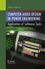 Computer Aided Design In Power Engineering Application Of Software Tools 1st Edition Zlatan Stojkovic Auth