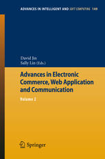Advances In Electronic Commerce Web Application And Communication Volume 2 1st Edition Guangyou Yang