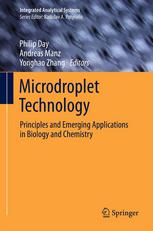 Microdroplet Technology Principles And Emerging Applications In Biology And Chemistry 1st Edition Yonghao Zhang