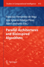 Parallel Architectures And Bioinspired Algorithms 1st Edition Francisco Fernndez De Vega Auth