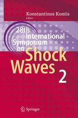 28th International Symposium On Shock Waves Vol 2 1st Edition A Chernishev