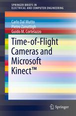 Timeofflight Cameras And Microsoft Kinect 1st Edition Carlo Dal Mutto
