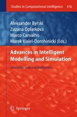 Advances In Intelligent Modelling And Simulation Simulation Tools And Applications 1st Edition Gaby Neumann