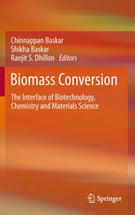 Biomass Conversion The Interface Of Biotechnology Chemistry And Materials Science 1st Edition Maneesha Pande