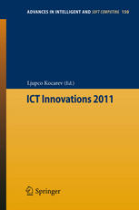 Ict Innovations 2011 1st Edition Wallace K S Tang Chris S H Yeung