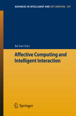 Affective Computing And Intelligent Interaction 1st Edition Zhang Xue