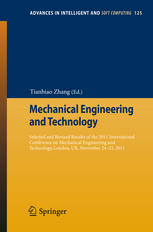 Mechanical Engineering And Technology Selected And Revised Results Of The 2011 International Conference On Mechanical Engineering And Technology London Uk November 2425 2011 1st Edition Yang Wang