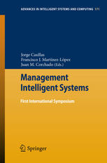 Management Intelligent Systems First International Symposium 1st Edition Zhaohao Sun