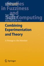 Combining Experimentation And Theory A Hommage To Abe Mamdani 1st Edition Ebrahim H Mamdani