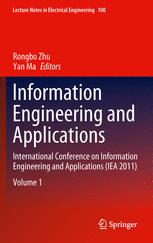 Information Engineering And Applications International Conference On Information Engineering And Applications Iea 2011 1st Edition Wenqing Sun Auth