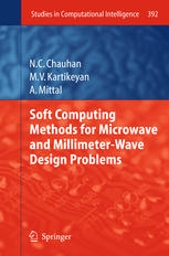Soft Computing Methods For Microwave And Millimeterwave Design Problems 1st Edition Narendra Chauhan
